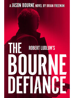 Robert Ludlum's the Bourne Defiance
