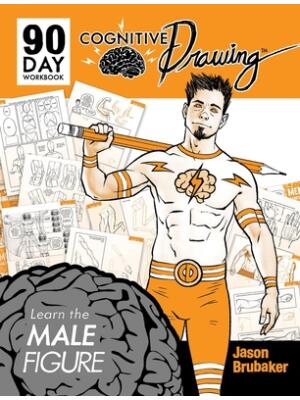Cognitive Drawing: Learn the Male Figure - Boganto