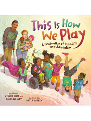 This Is How We Play : A Celebration of Disability & Adaptation - Boganto