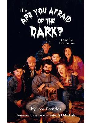 The Are You Afraid of the Dark Campfire Companion (hardback) - Boganto