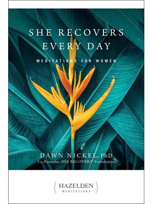 She Recovers Every Day: Meditations for Women - Boganto