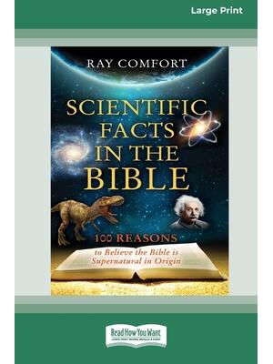 Scientific Facts In The Bible: [Updated Edition] [16pt Large Print Edition] - Boganto
