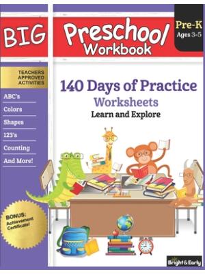 Big Preschool Workbook Ages 3 - 5: 140+ Days of PreK Curriculum Activities, Pre K Prep Learning Resources for 3 Year Olds, Educational Pre School Book - Boganto